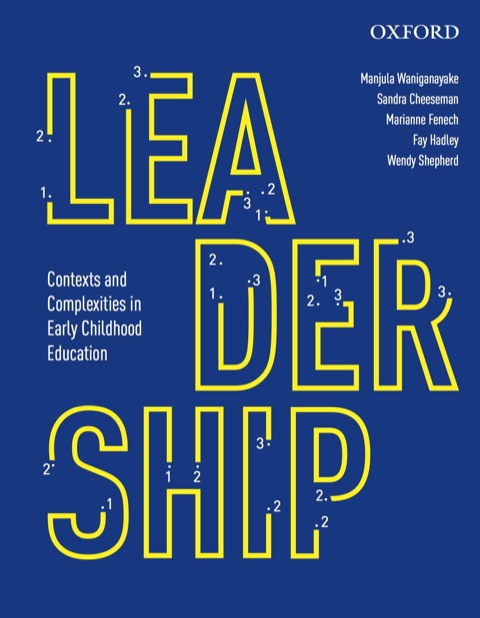 Book Leadership: Contexts and Complexities in Early Childhood Education free