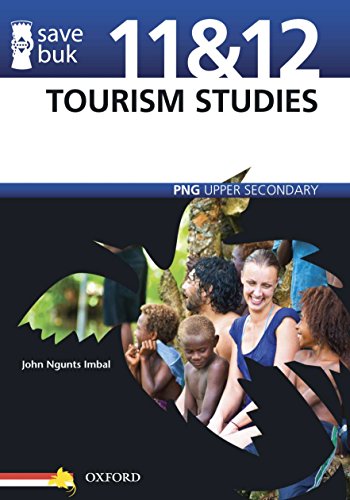 Book Save Buk: Png Upper Secondary - Tourism Studies, Grades 11 & 12 free