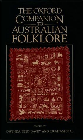 Book The Oxford Companion to Australian Folklore (Oxford Companions) free