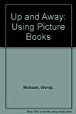 Book Up & Away: Using Picture Books free