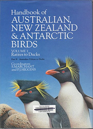 Book Handbook of Australian, New Zealand & Antarctic Birds, Vol. 1: Ratites to Ducks, Part B: Australian Pelicans to Ducks free
