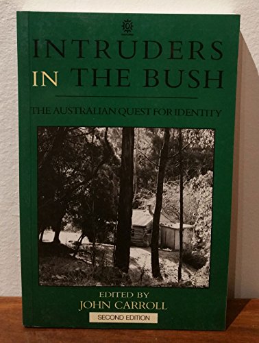Book Intruders In The Bush: The Australian Quest For Identity free