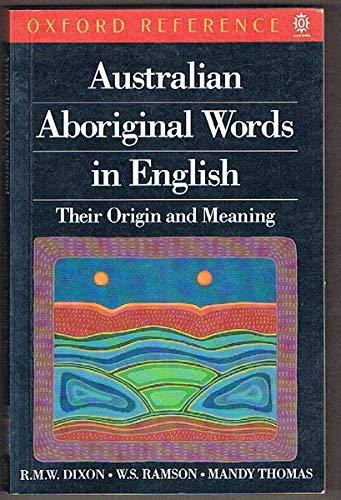 Book Australian Aboriginal Words in English (Oxford Reference) free