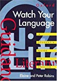 Book Watch Your Language: A Student's Guide to English free