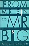 Book From Mr Sin To Mr Big: A History Of Australian Drug Laws free