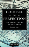 Book Counsel Of Perfection: The Family Court Of Australia free