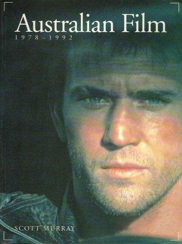 Book Australian Film 1978-1992: A Survey of Theatrical Features (Australian Film Nineteen Seventy-Eight to Nineteen Eighty-Tw) free