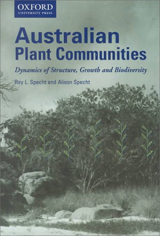 Book Australian Plant Communities: Dynamics of Structure, Growth and Biodiversity free