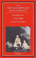 Book The Oxford History of Australia: Volume 2: 1770-1860 Possessions free
