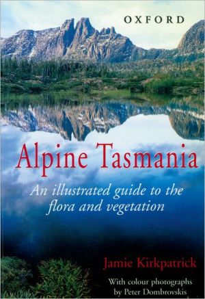 Book Alpine Tasmania: An illustrated guide to the flora and vegetation free