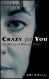 Book Crazy for You: The Making of Women's Madness free