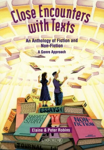 Book Close Encounters With Texts : An Anthology Of Fiction And Non-fiction: A Genre Approach free