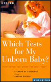 Book Which Tests for My Unborn Baby: Ultrasound and Other Prenatal Tests free