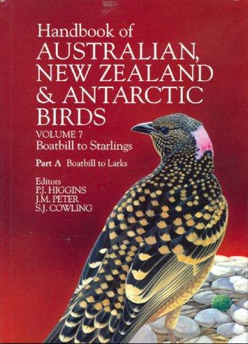 Book Handbook of Australian, New Zealand and Antarctic Birds: Volume 7: Boatbills to Starlings (Handbook of Australian, New Zealand & Antarctic Birds)Part A Boatbills to Larks free