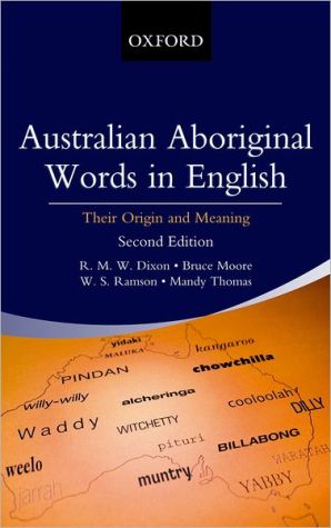 Book Australian Aboriginal Words in English: Their Origin and Meaning free
