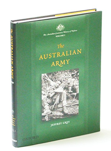 Book The Australian Centenary History of Defence: Volume 1: The Australian Army free