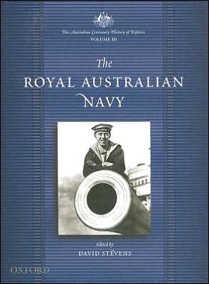 Book The Australian Centenary History of Defence: Volume 3: The Royal Australian Navy free