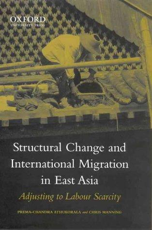 Book Structural Change and International Labour Migration in East Asia free