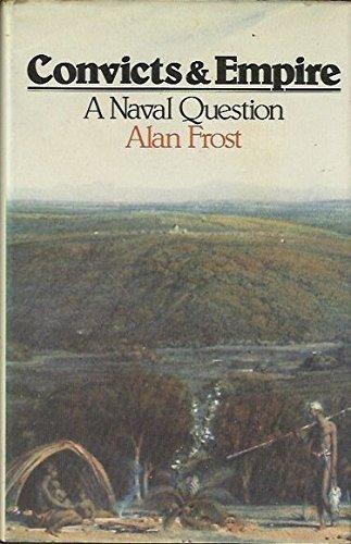Book Convicts and empire: A naval question, 1776-1811 free