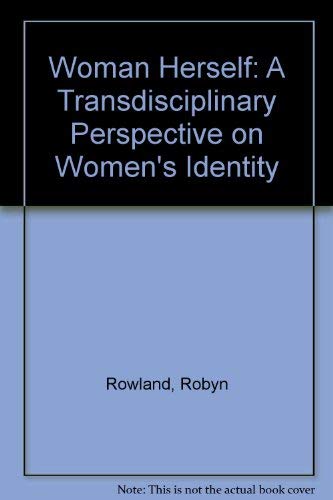 Book Woman Herself: A Transdisciplinary Perspective on Women's Identity free
