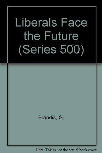 Book Liberals Face The Future: Essays On Australian Liberalism free