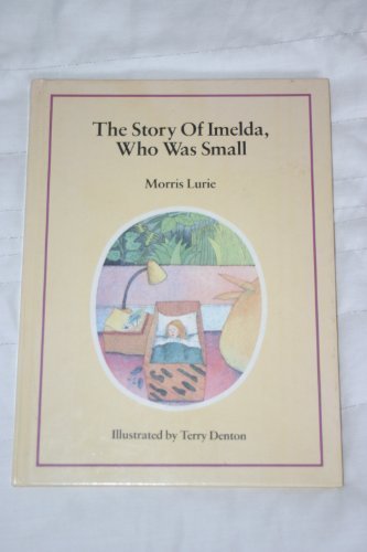 Book The Story Of Imelda, Who Was Small free