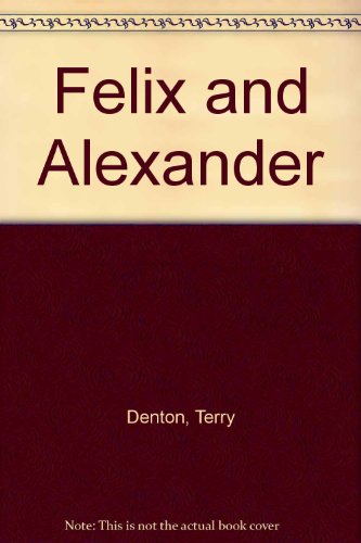 Book Felix and Alexander free