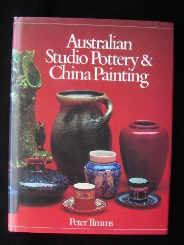 Book Australian Studio Pottery and China Painting: A History and Dictionary free