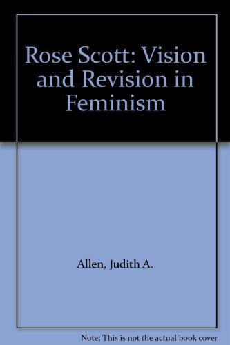 Book Rose Scott: Vision and Revision in Feminism free