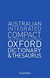 Book The Australian Integrated Compact Dictionary and Thesaurus (Paperback) free