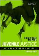 Book Juvenile Justice: Youth and Crime in Australia free