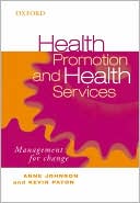 Book Health Promotion And Health Services: Management For Change free