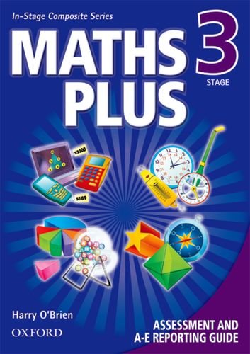 Book Maths Plus Assessment And A-e Reporting Guide Stage 3 (maths Plus In-stage Composite Series) free