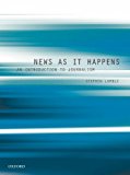 Book News as it Happens: An Introduction to Journalism free