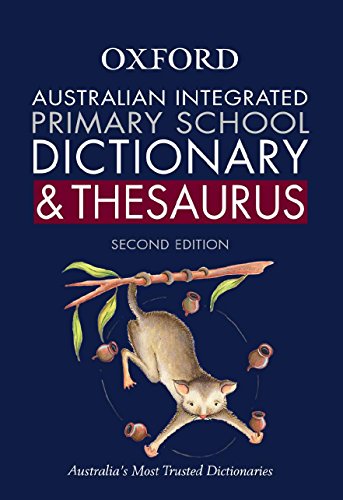 Book Australian Integrated Primary School Dictionary And Thesaurus free