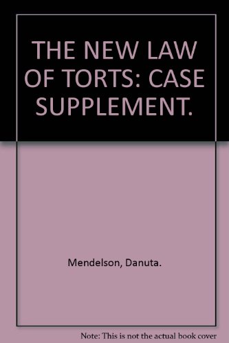 Book The New Law Of Torts: Case Supplement. free