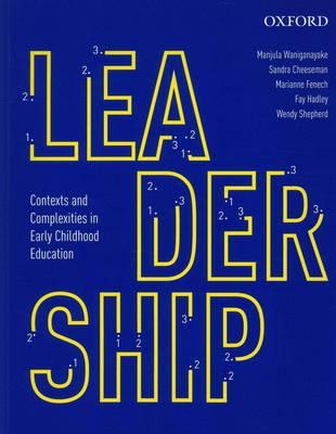Book Leadership: Contexts and Complexities in Early Childhood Education free