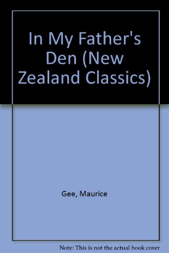 Book In My Father's Den (New Zealand Classics) free