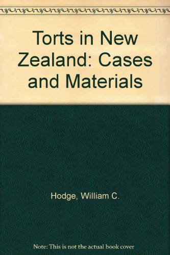 Book Torts In New Zealand: Cases And Materials free