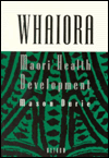 Book Whaiora: Maori Health Development free