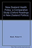 Book New Zealand Health Policy: A Comparative Study free