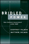 Book Bridled Power: New Zealand Government Under MMP free