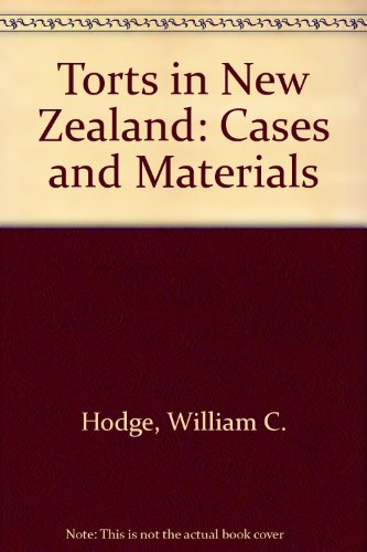 Book Torts In New Zealand: Cases And Materials free