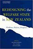 Book Redesigning the Welfare State in New Zealand: Problems, Policies, Prospects free