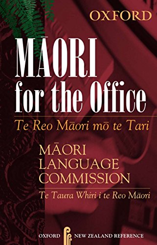 Book Maori for the Office / TE Reo Maori Mo TE Tari (Maori and English Edition) free