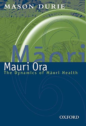 Book Mauri Ora: The dynamics of Maori health free