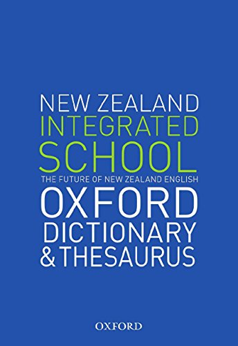 Book The New Zealand Oxford Integrated School Dictionary & Thesaurus free