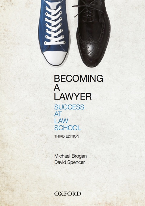 Book Becoming a Lawyer: Success at Law School free