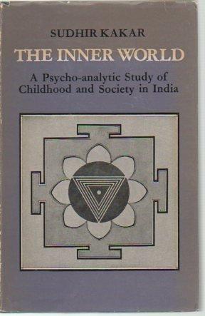 Book Inner World: A Psycho-analytic Study of Childhood and Society in India free