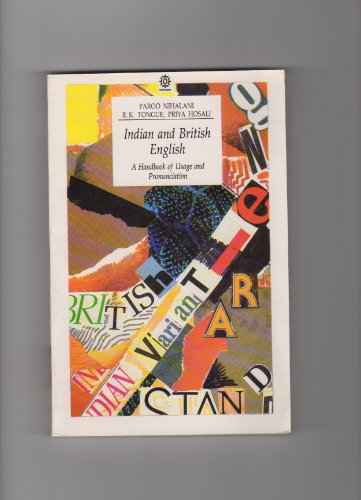 Book Indian and British English: A Handbook of Usage and Pronunciation. free